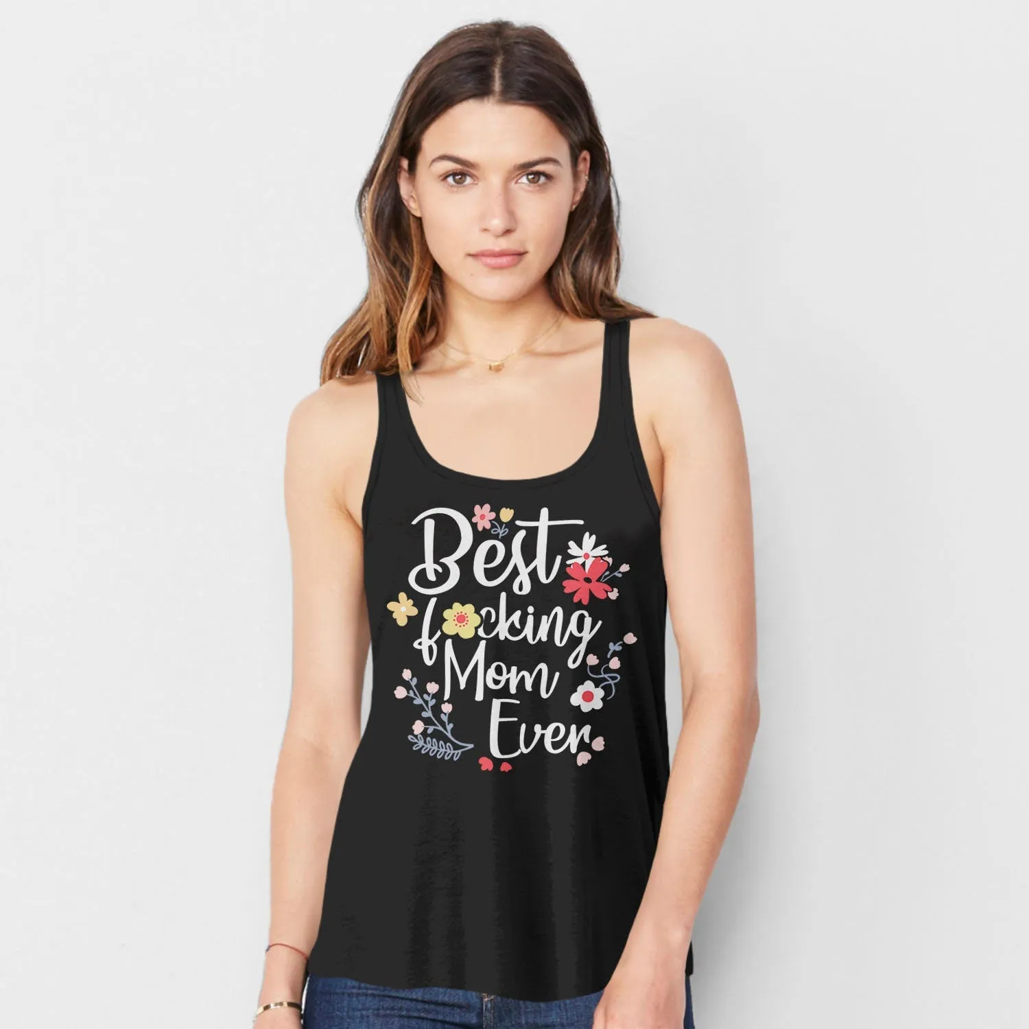 Best F*cking Mom Ever Tank | Funny Mothers Day Tank Top for Mom