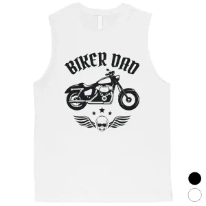 Biker Dad Mens Fun Inspirational Caring Muscle Shirt Gift For Dad